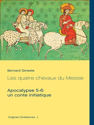 cover image of Les quatre chevaux du Messie